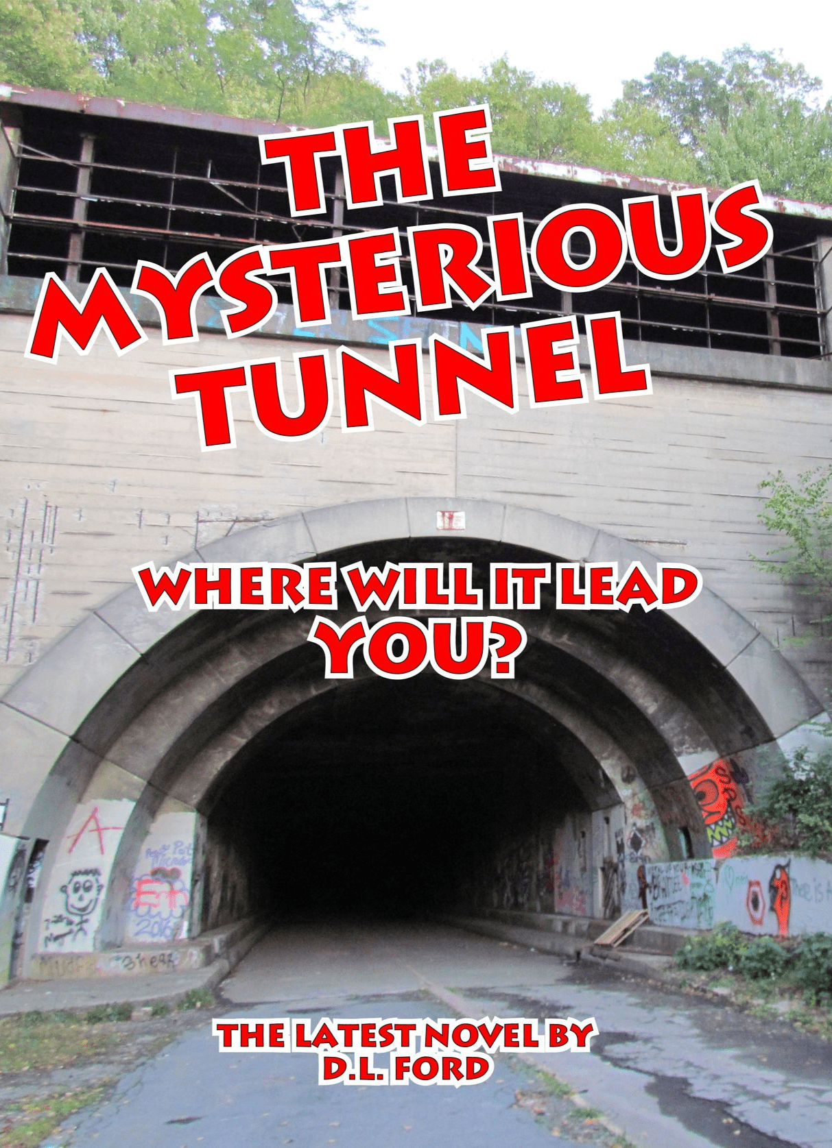 The Mysterious Tunnel