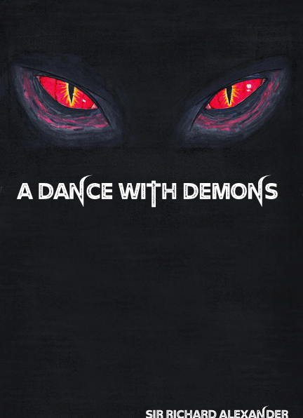 A Dance With Demons