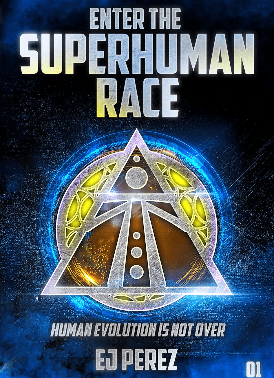 Enter the SUPERHUMAN RACE