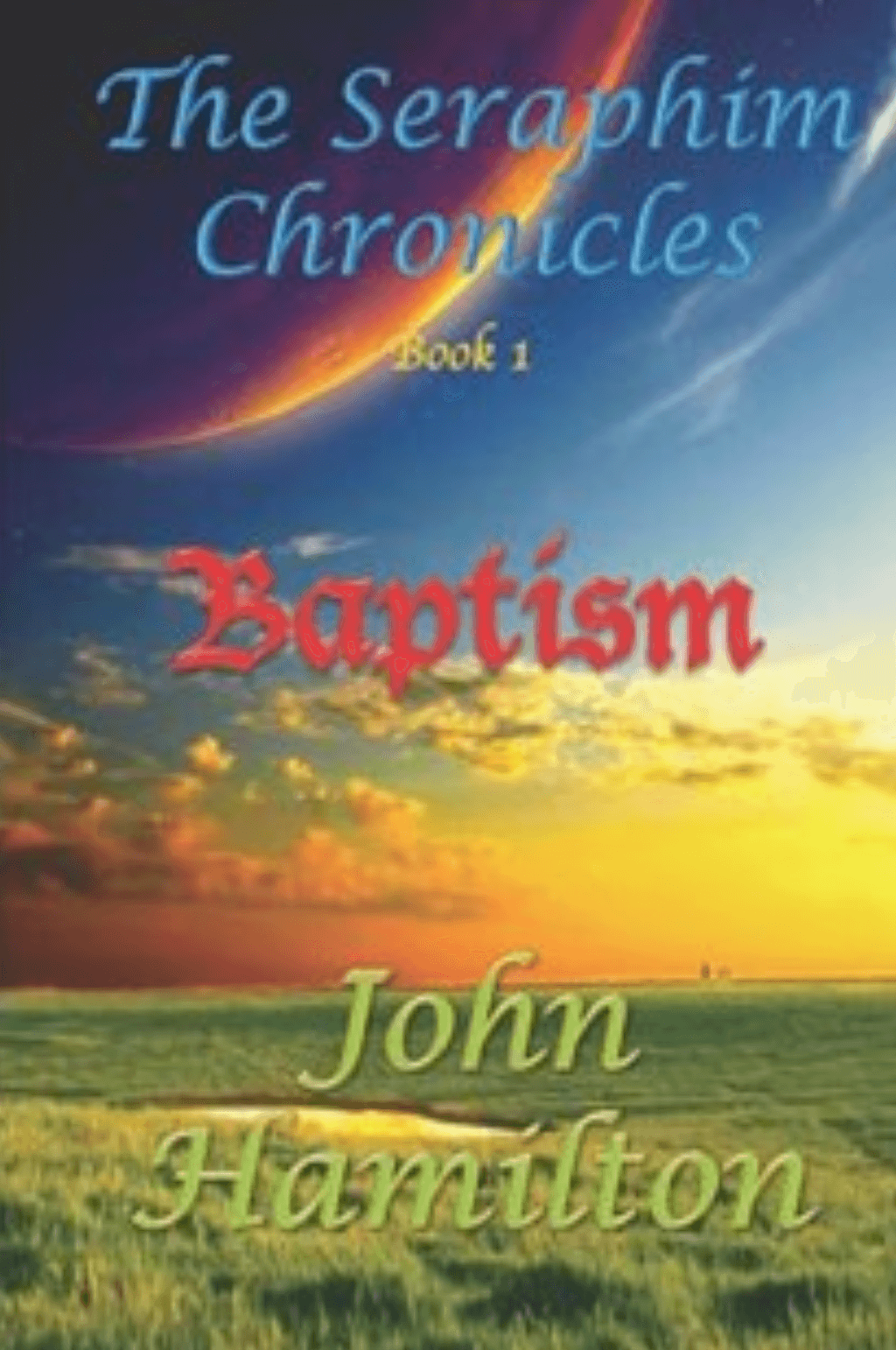 The Seraphim Chronicles - Baptism
