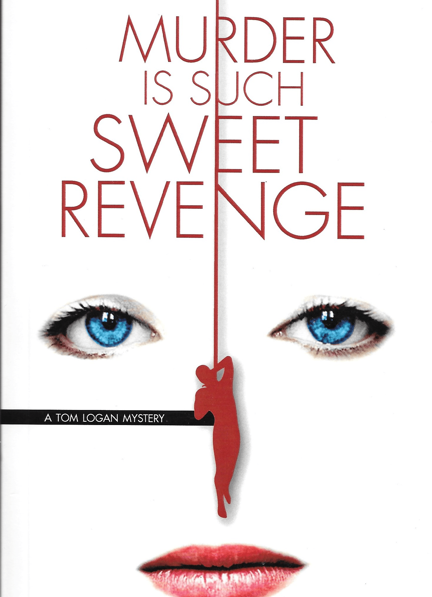 Murder is Such Sweet Revenge