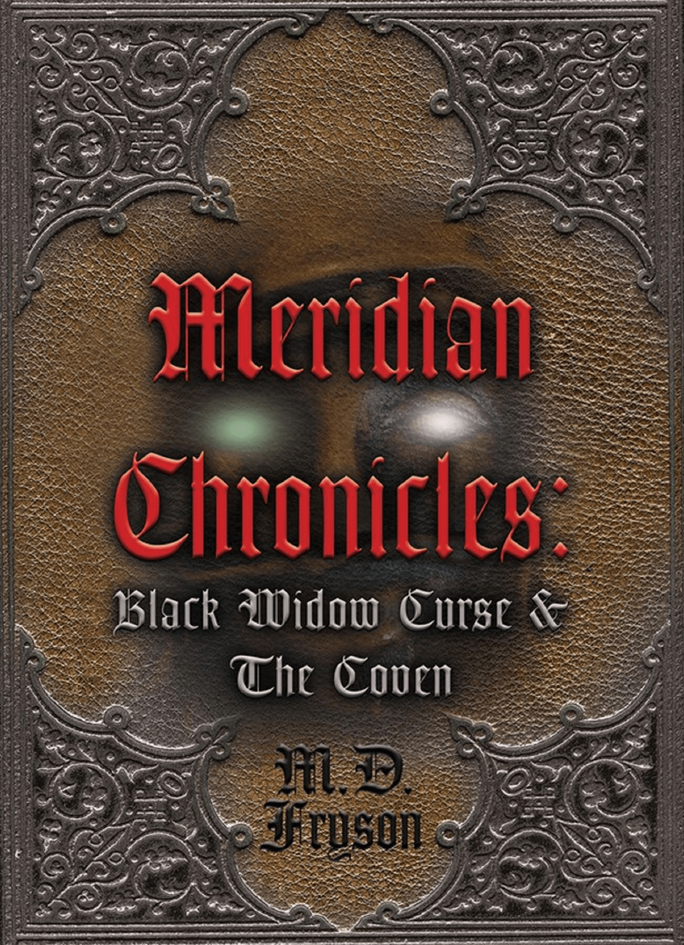 Meridian Chronicles: Black Widow Curse & The Coven