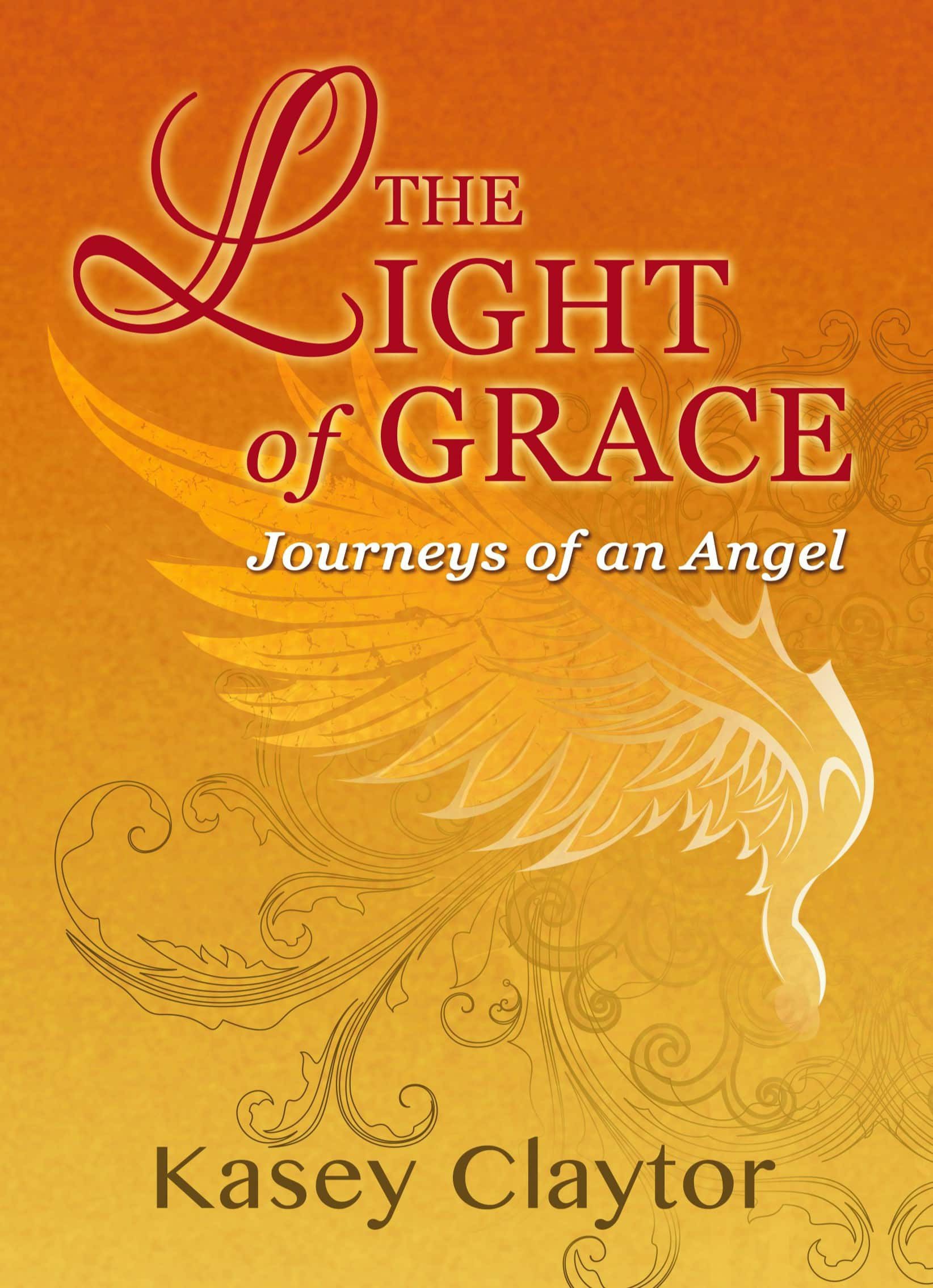The Light of Grace, Journeys of an Angel