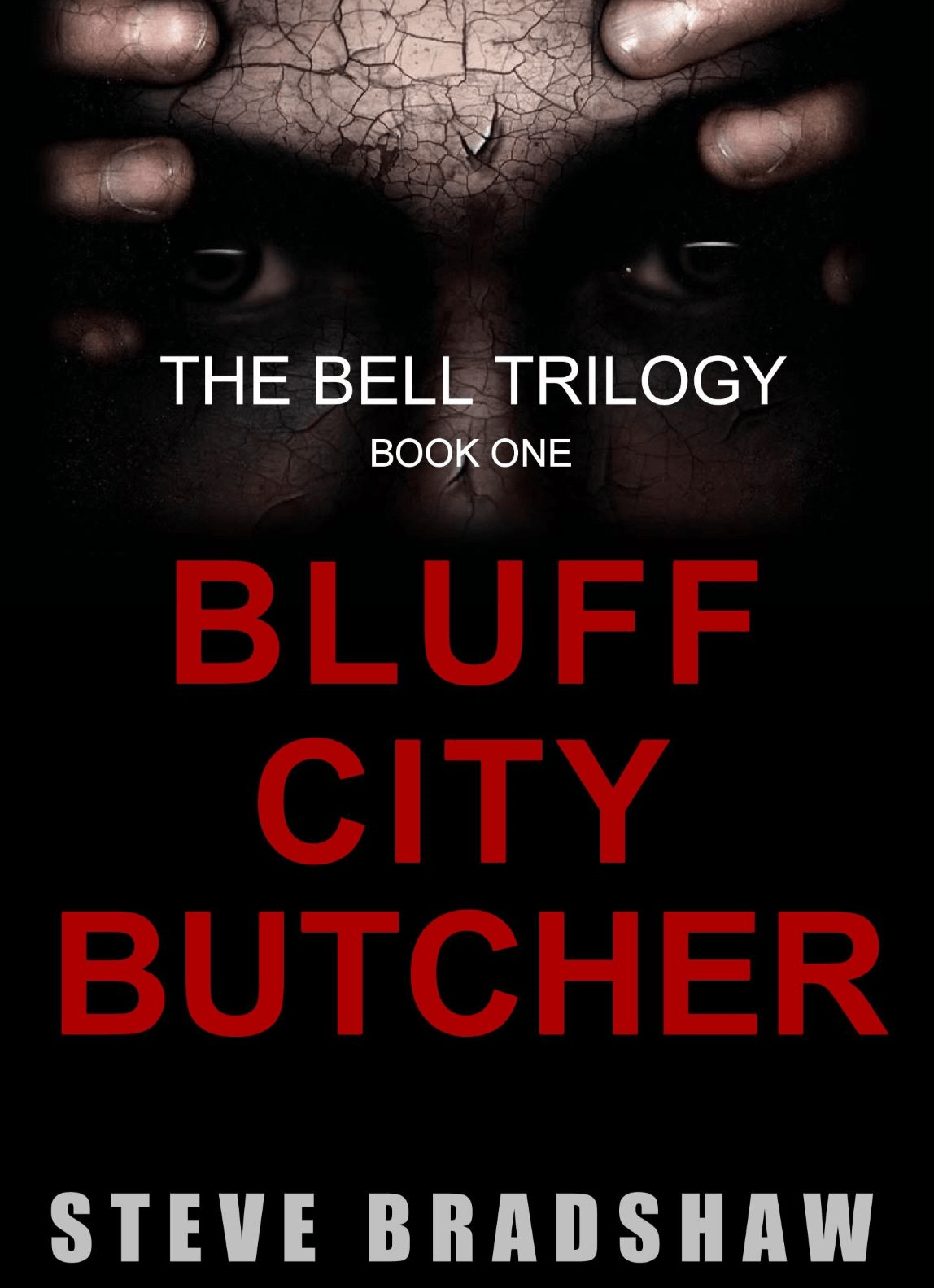 BLUFF CITY BUTCHER (Bell Trilogy Book 1)