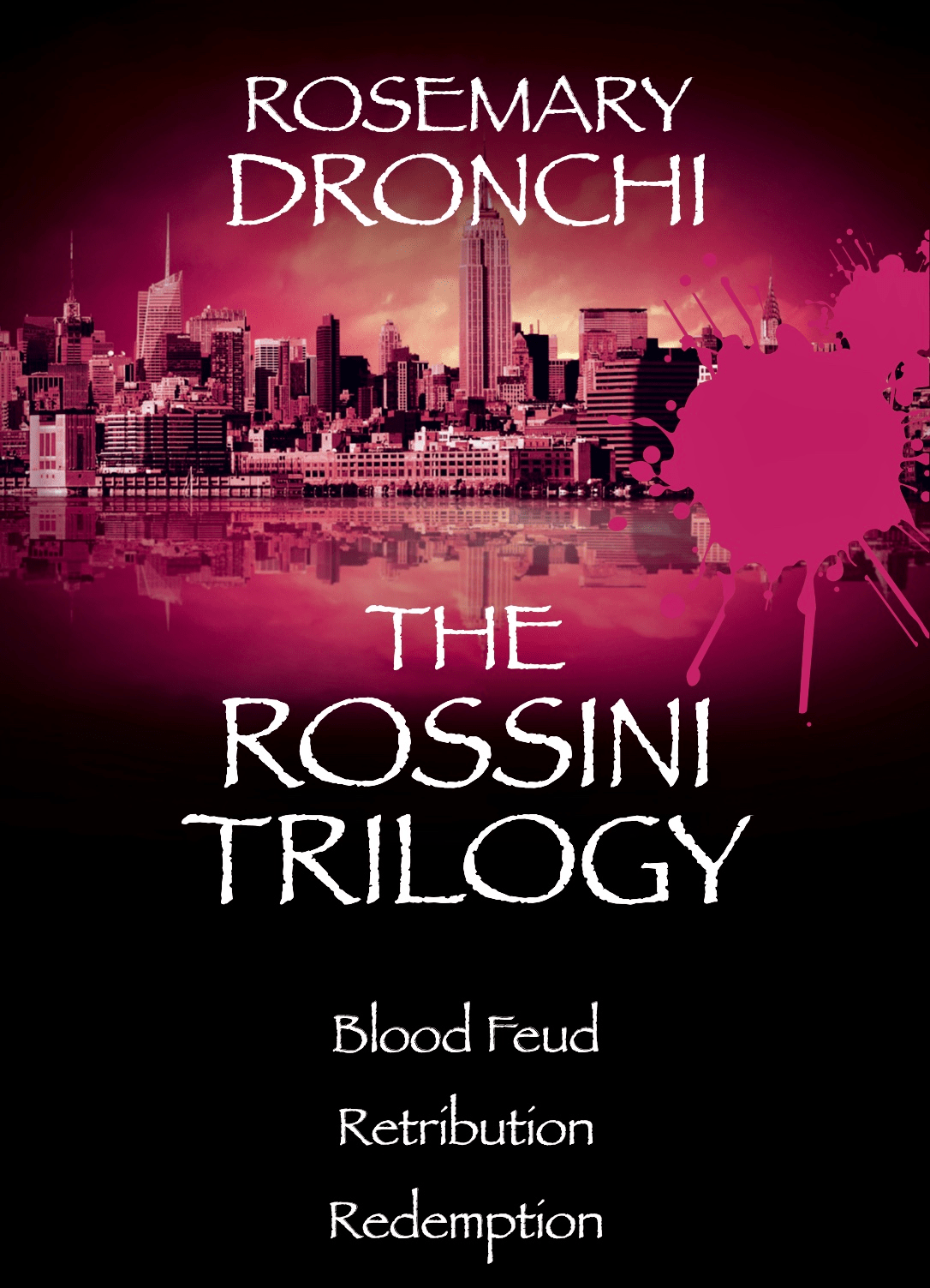 The Rossini Trilogy
