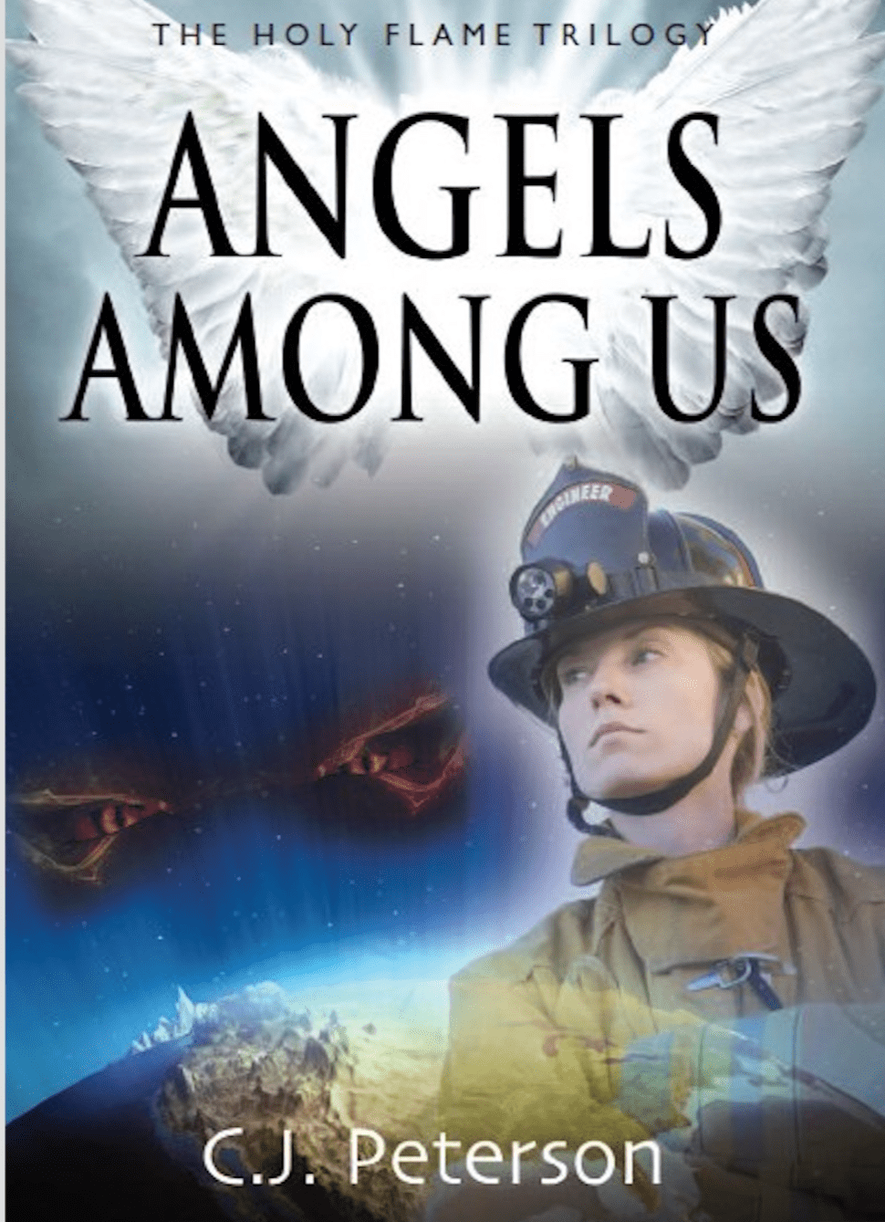 ANGELS AMONG US (Book 3, The Holy Flame Trilogy