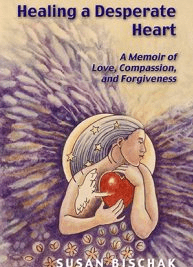 Healing a Desperate Heart