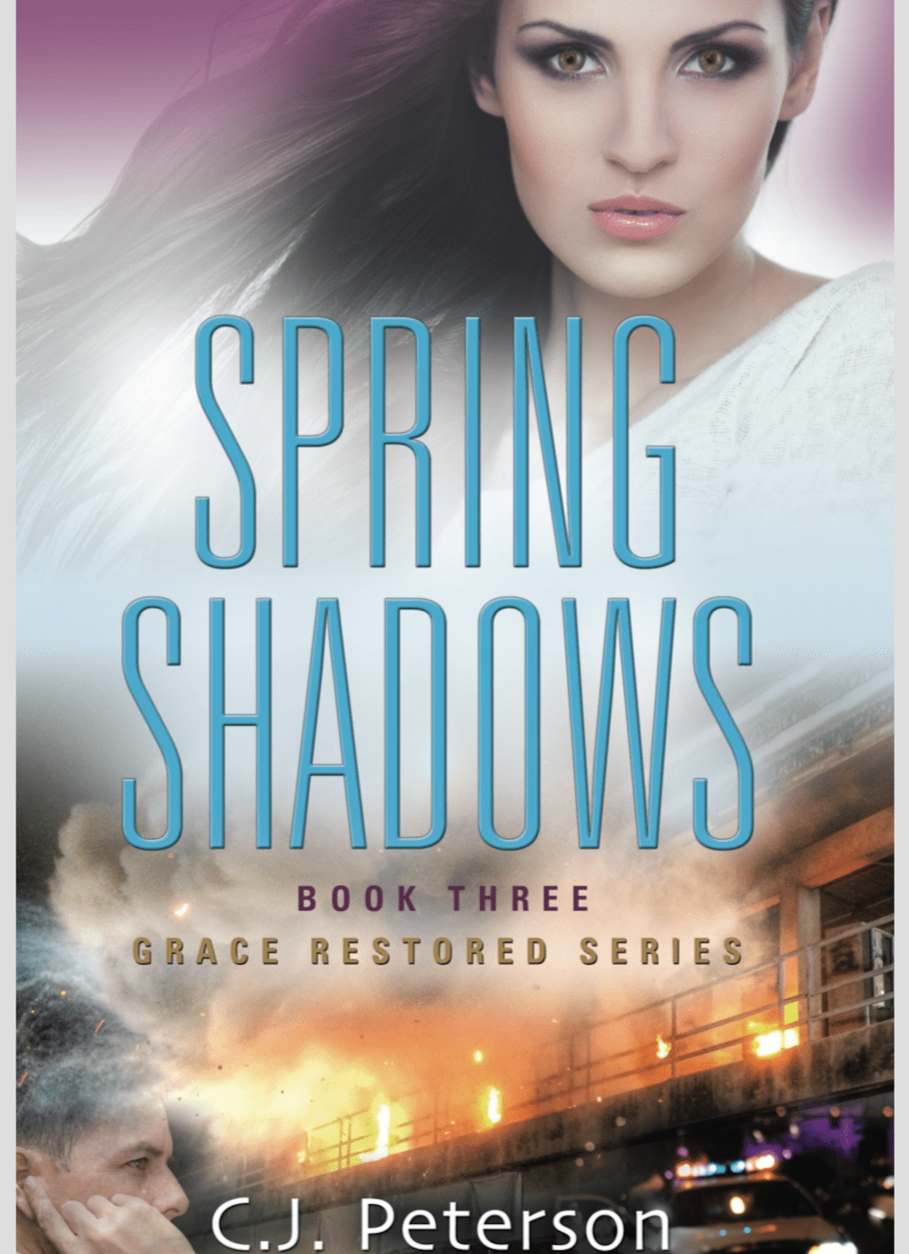 SPRING SHADOWS (Book 3, Grace Restored Series)