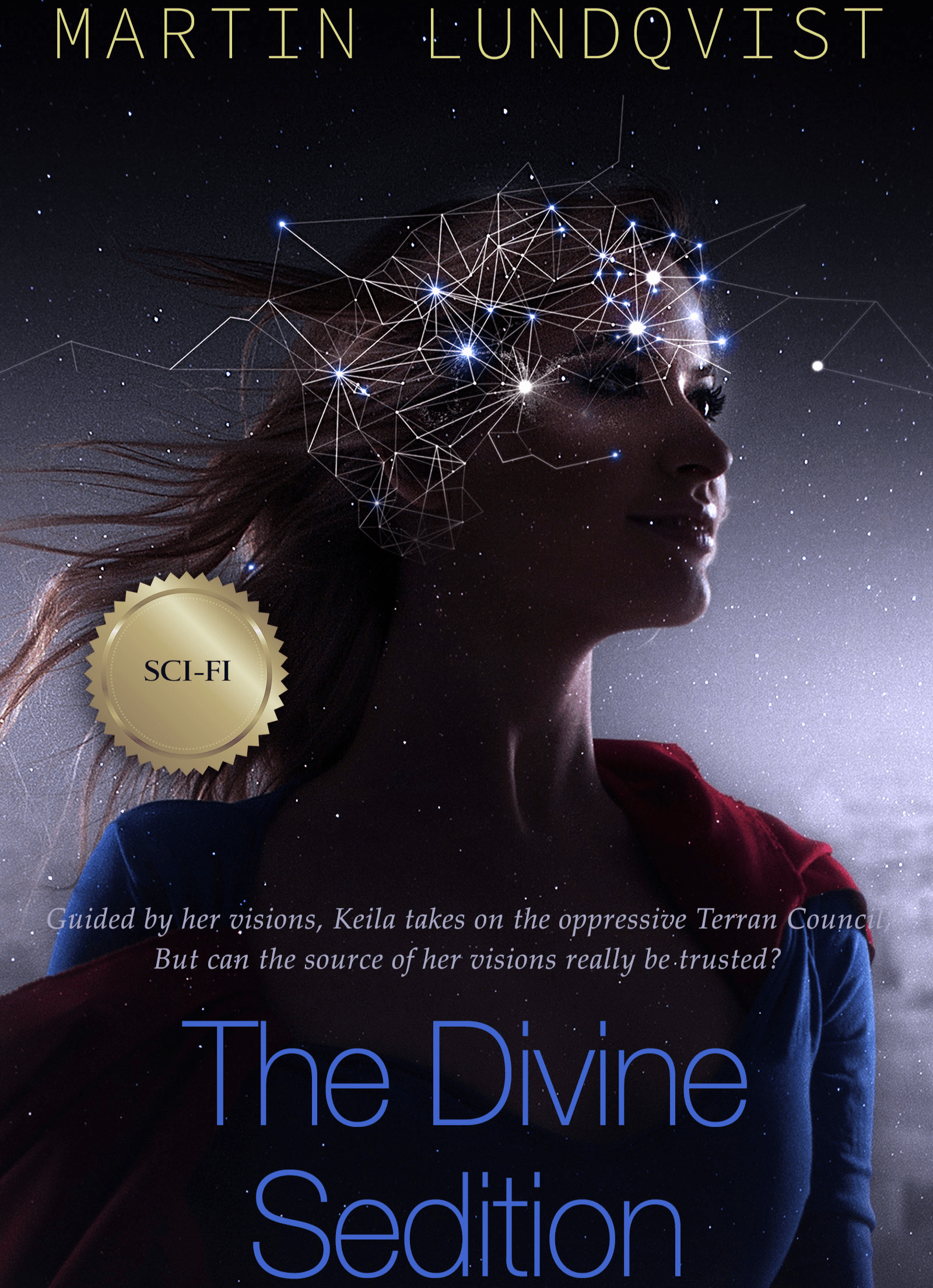 The Divine Sedition