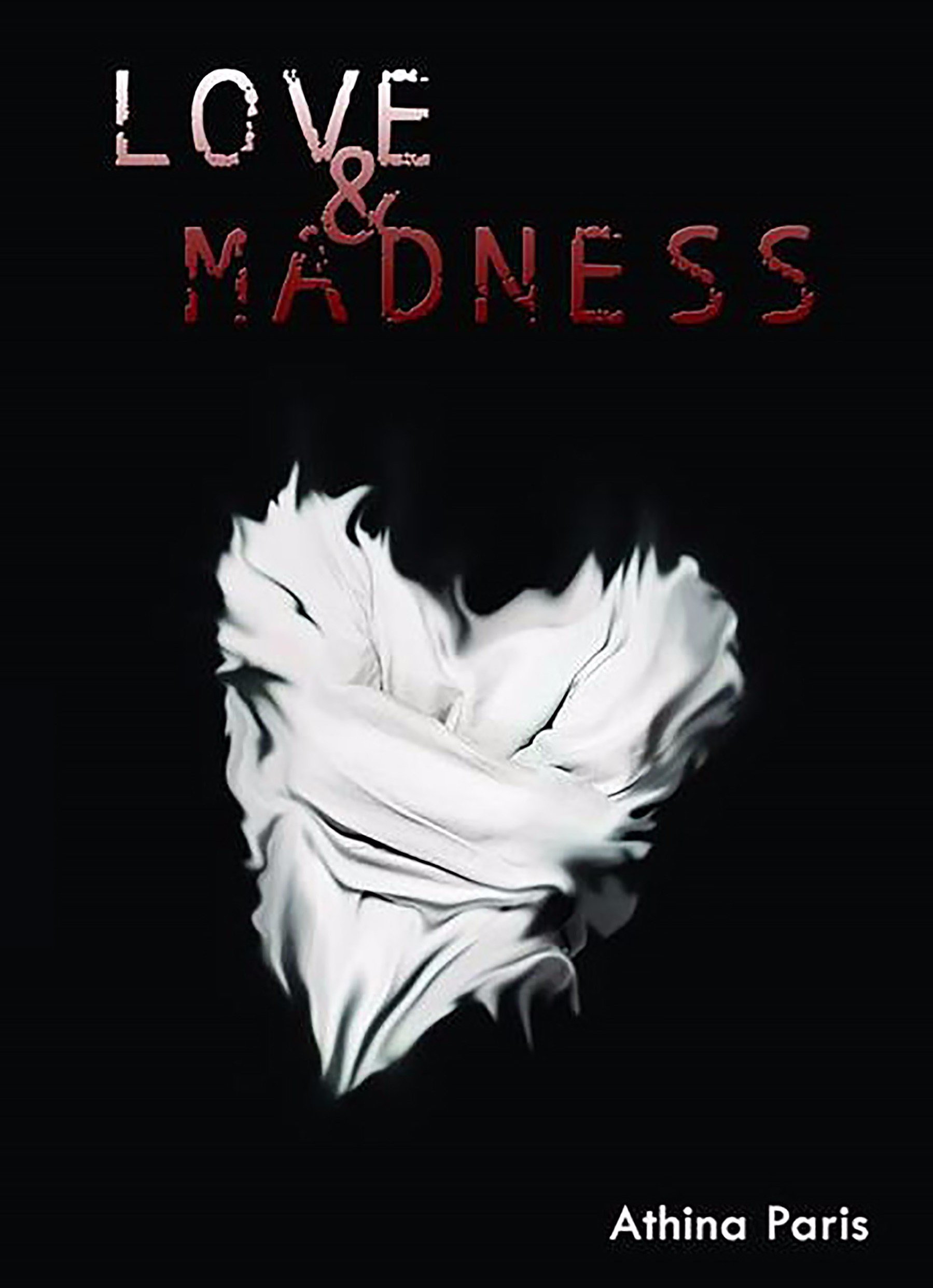 Love & Madness