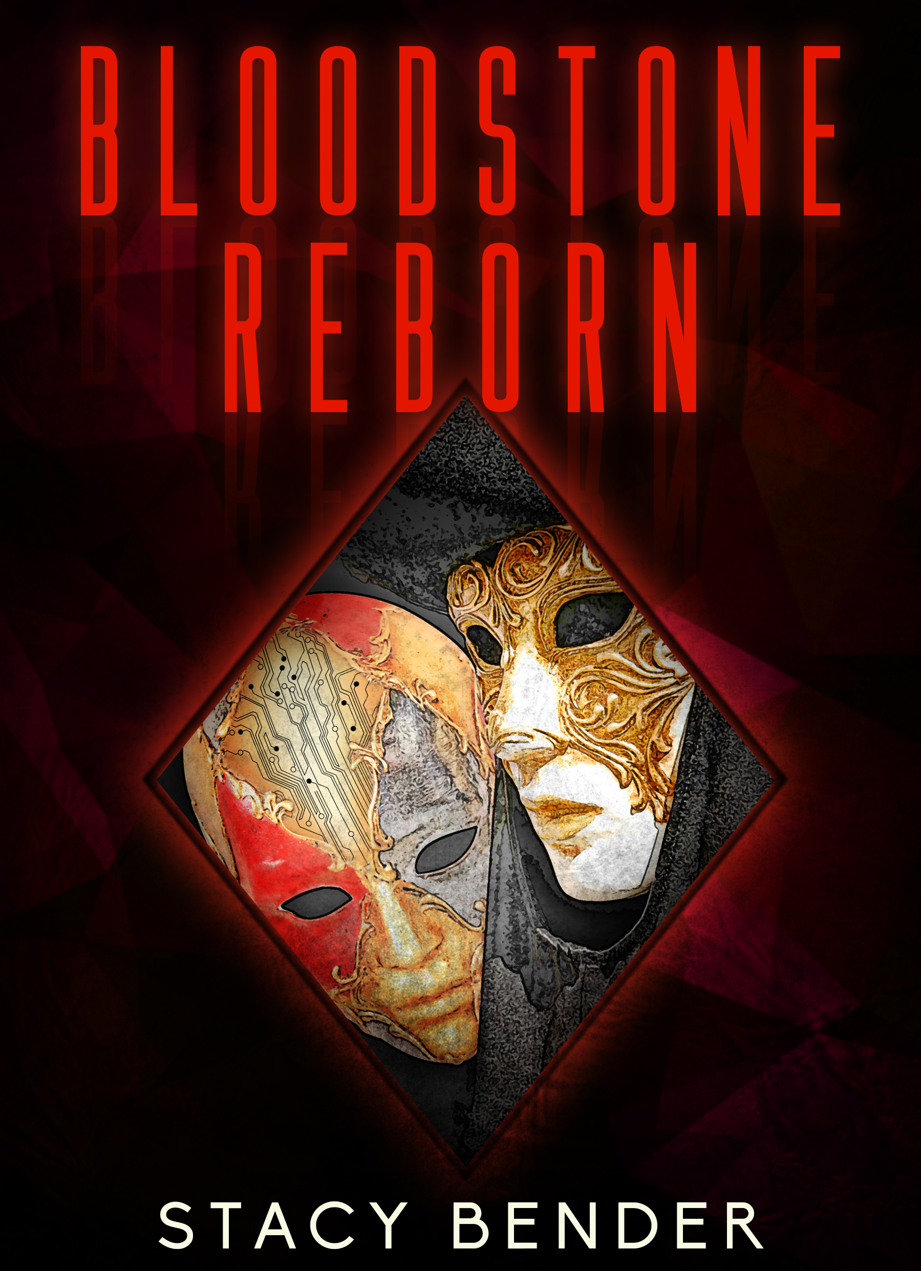 Bloodstone Reborn