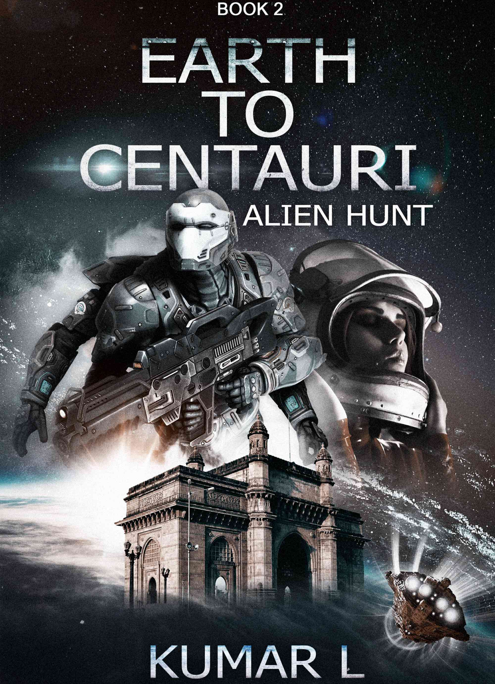 Earth to Centauri: Alien Hunt