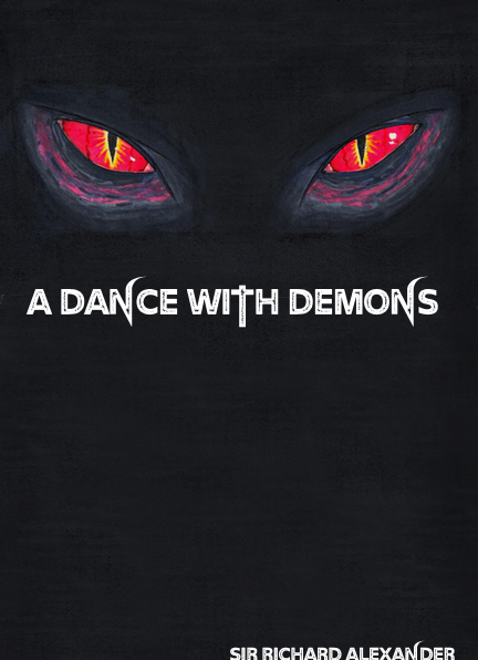 A Dance With Demons