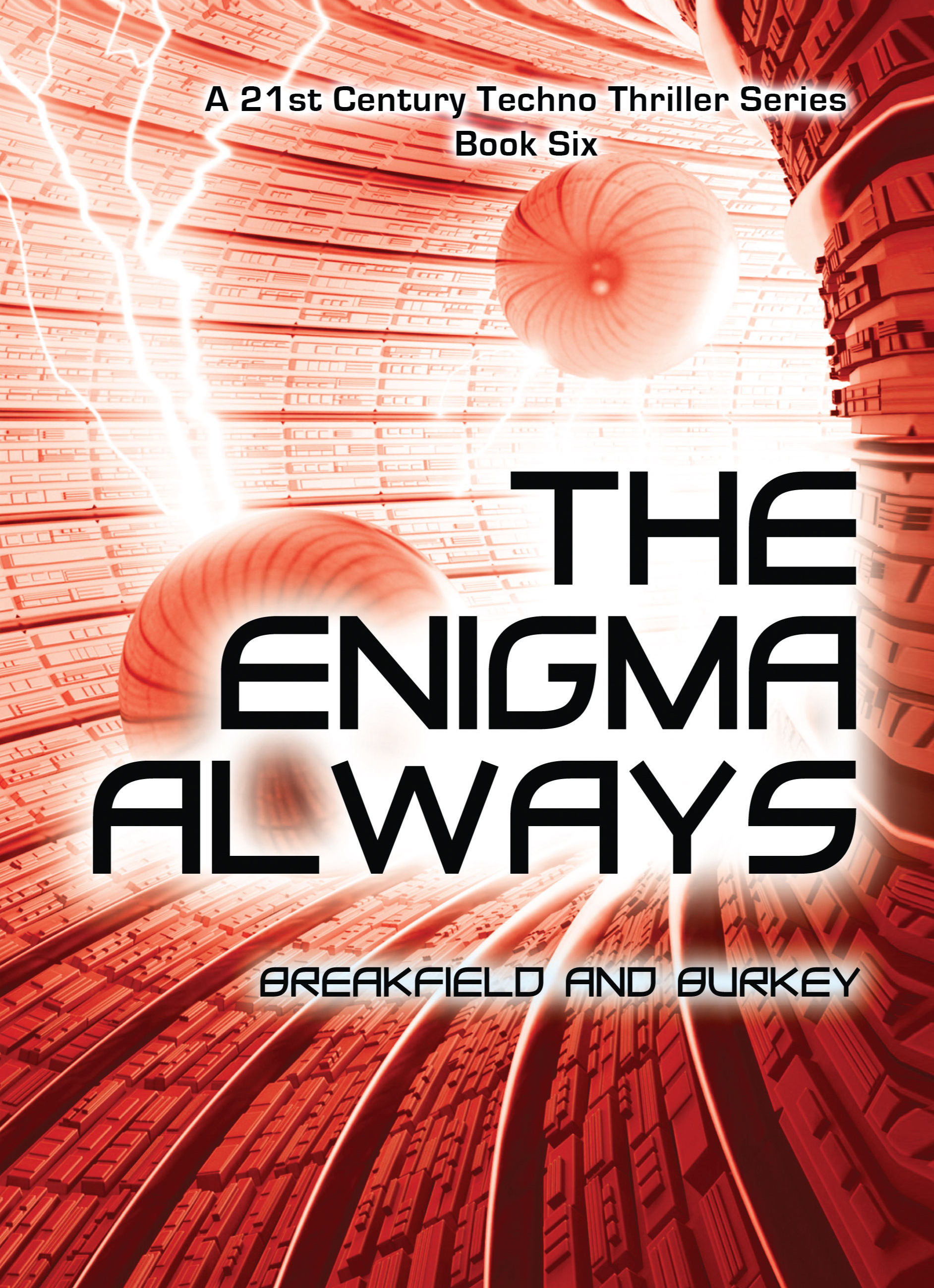 The Enigma Always