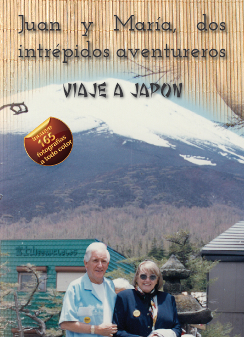 JUAN Y MARIA DOS INTREPIDOS AVENTUREROS, VIAJE A JAPON