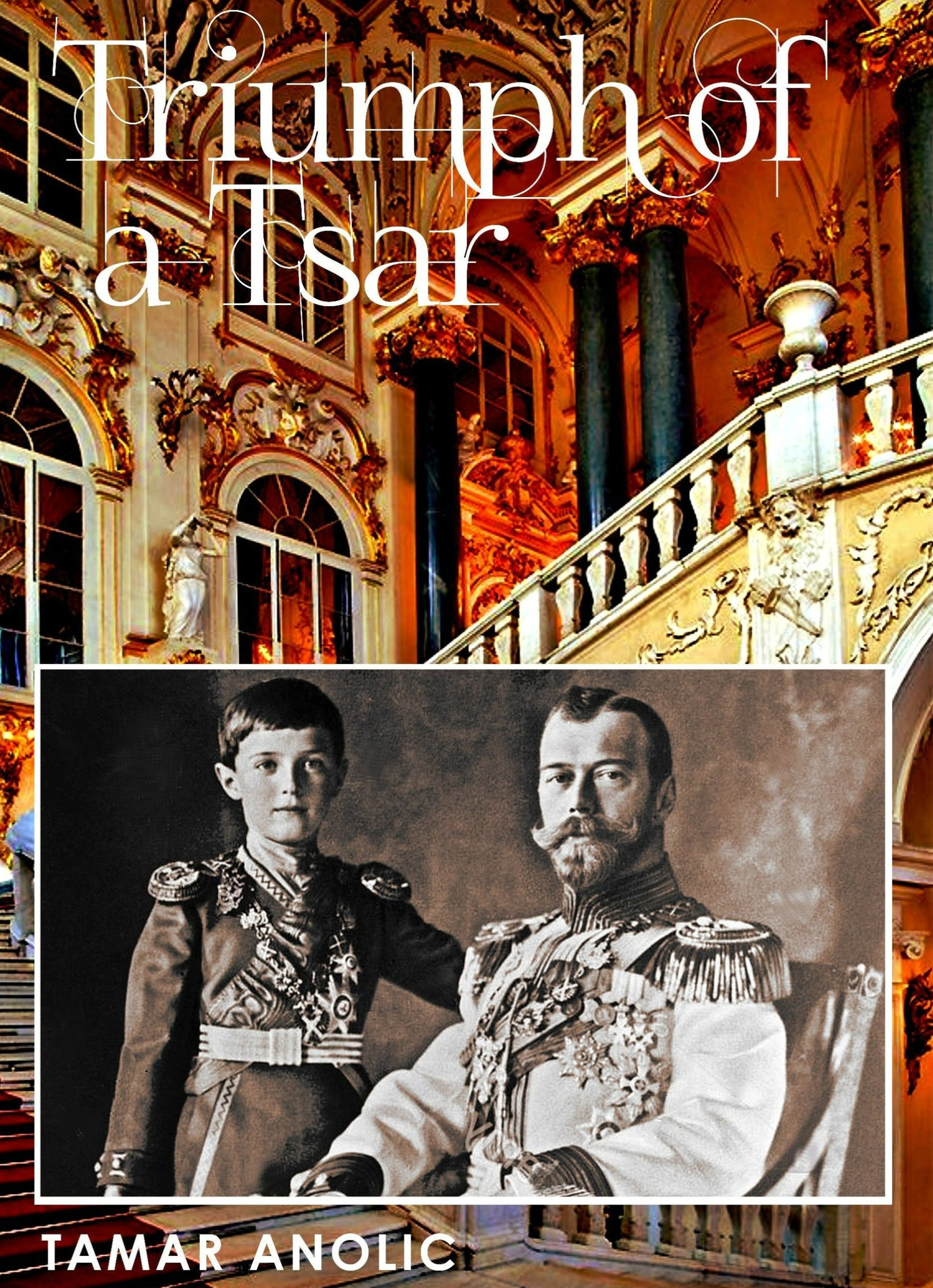 Triumph of a Tsar