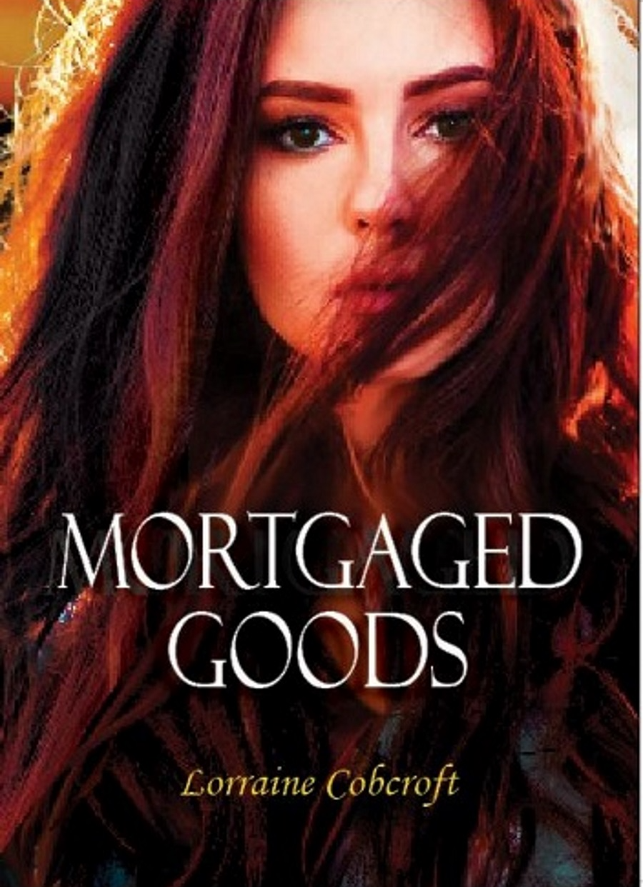 Mortgaged Goods