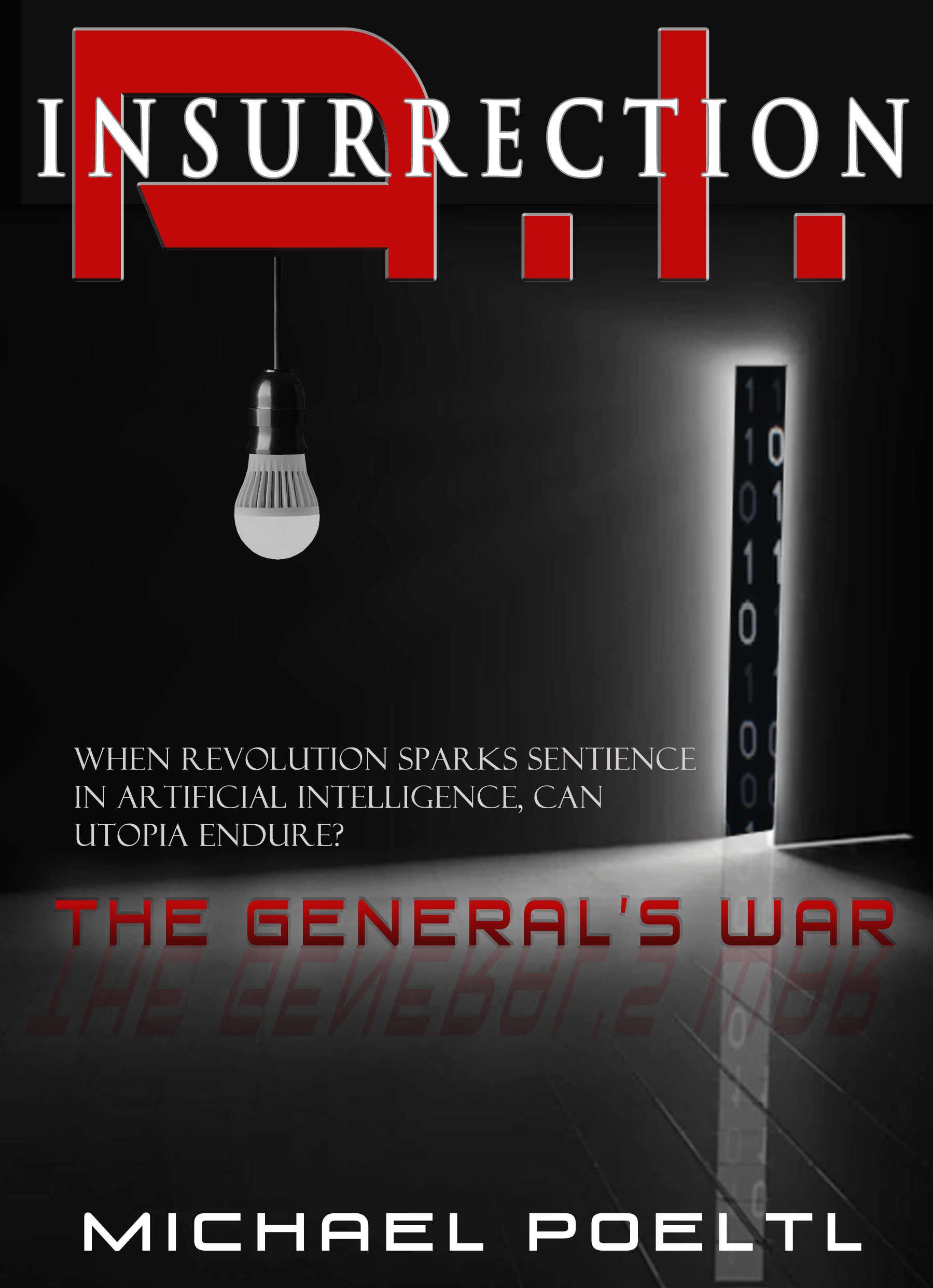 A.I. Insurrection - The General's War