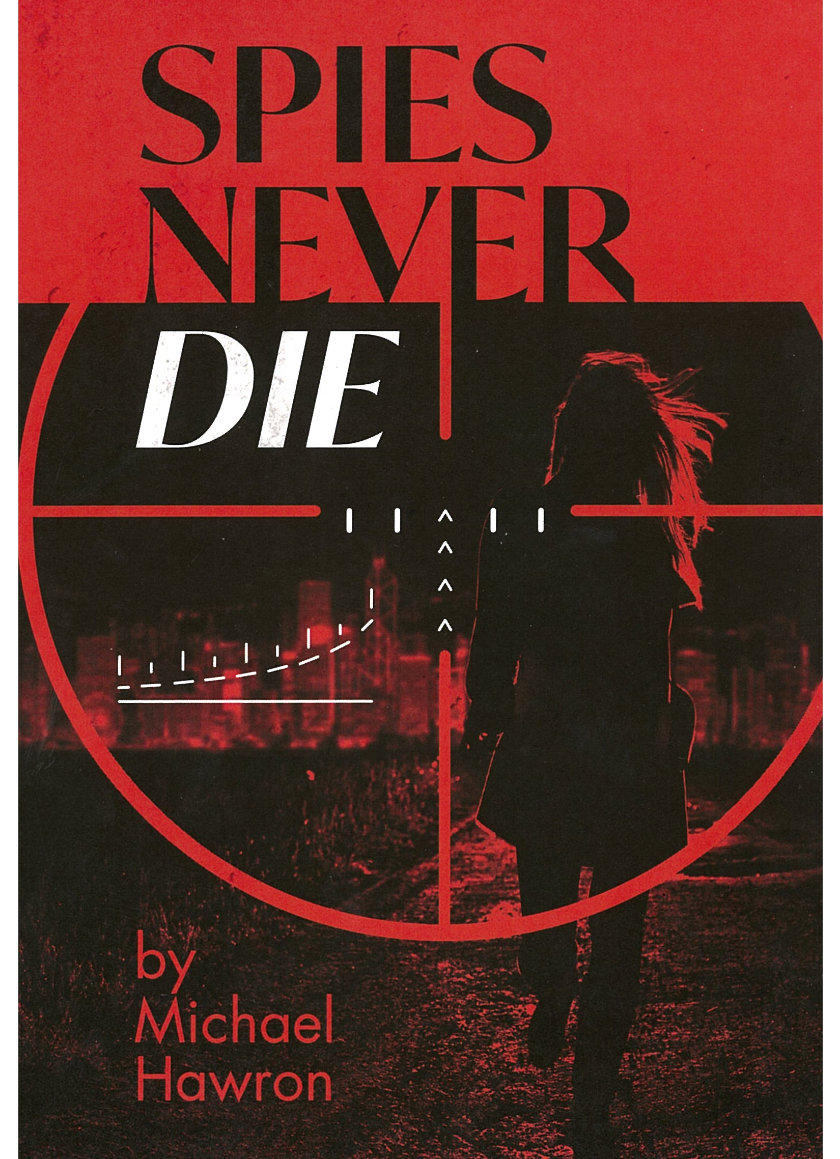 Spies Never Die