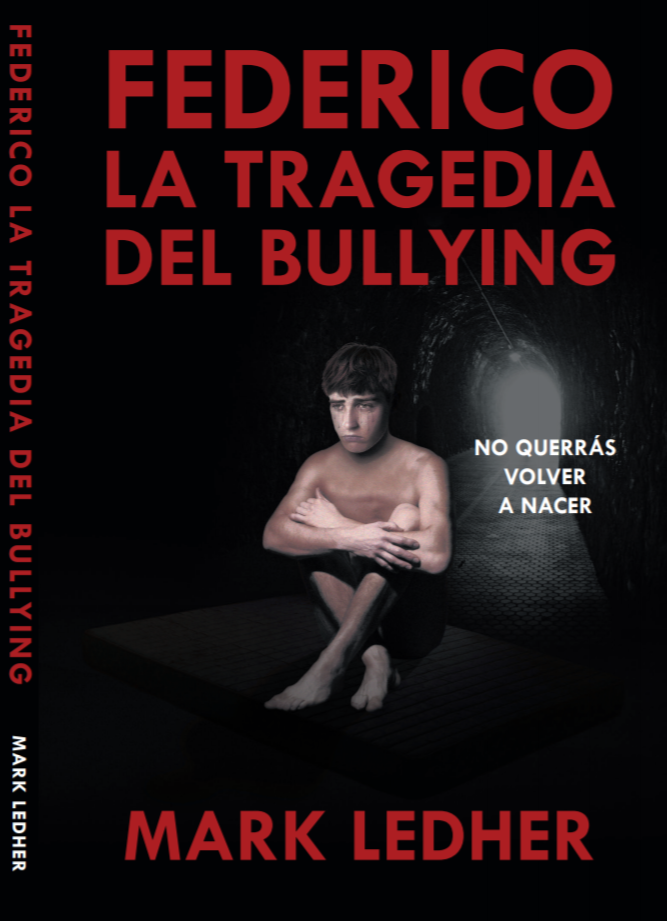 Federico La Tragedia Del Bullying